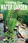Creating Your Water Garden 